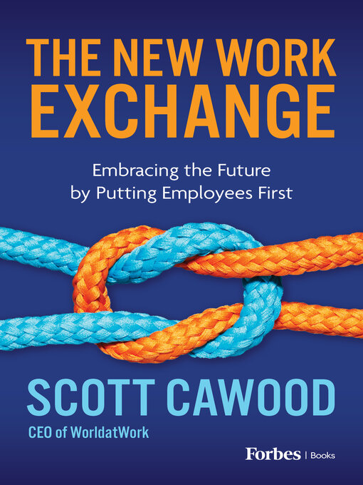 Title details for The New Work Exchange by Scott Cawood - Available